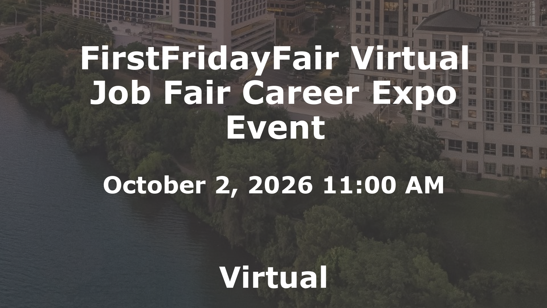 FirstFridayFair Virtual Job Fair Career Expo Event event image